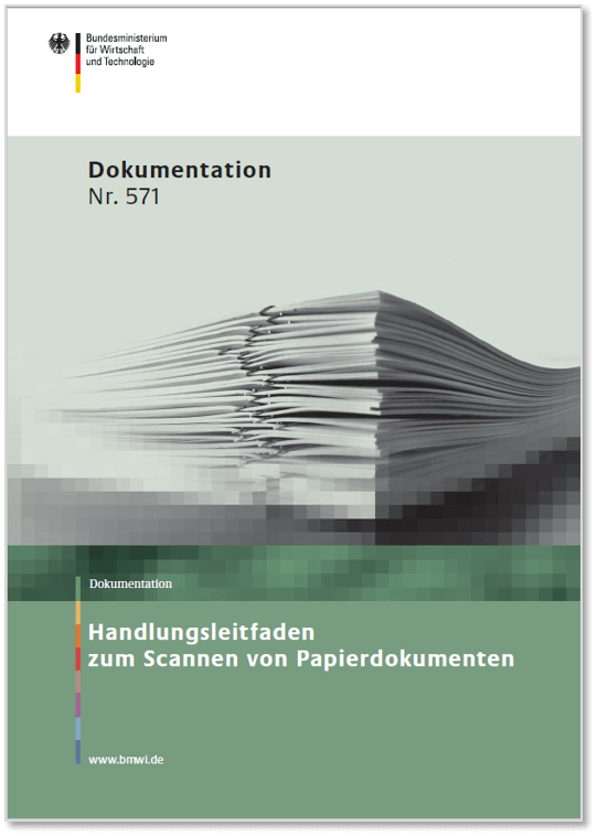 BMWI Handlungsleitfaden zum Ersetzenden Scannen anfordern